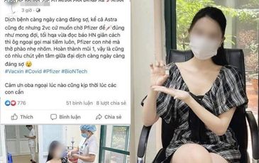 Đề nghị xem xét xử lý ‘hoa khôi khoe tiêm vắc xin Covid-19 không cần đăng ký’