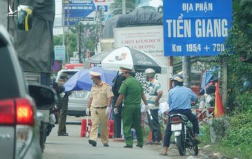 Lãnh đạo Tiền Giang giải thích lý do vẫn ‘cát cứ’ làm khó người dân và doanh nghiệp