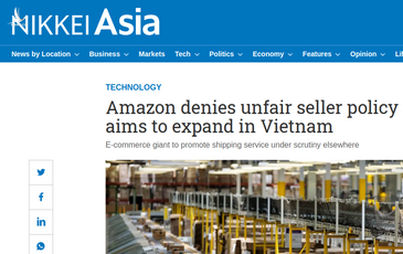 Nikkei: CEO Amazon nhận định tăng trưởng Việt Nam đang cao nhất khu vực