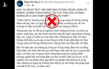 Tổng Bí thư Nguyễn Phú Trọng thì liên quan gì đến Việt Á mà xuyên tạc?