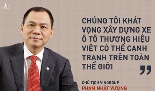 Từ VinGroup nghĩ về ý thức dân tộc trong phát triển công nghiệp Việt Nam