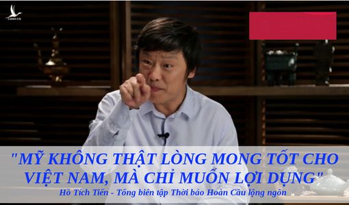 Lạm bàn về thói cuồng ngôn của Thời báo Hoàn Cầu khi dám lớn giọng dạy đời Việt Nam