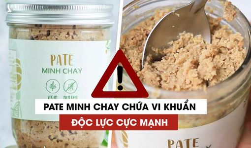 Cục An toàn thực phẩm đề nghị Công an Hà Nội phối hợp xử lý vụ pate Minh Chay