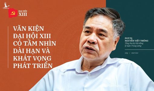 Văn kiện Đại hội XIII có tầm nhìn dài hạn và khát vọng phát triển