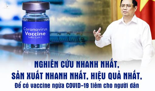 Thủ tướng: Tạo mọi điều kiện sản xuất bằng được vaccine chống Covid-19