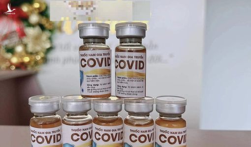 Sốc với thuốc “chữa Covid-19 gia truyền 4 đời, nặng mấy cũng khỏi”!