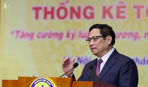 Thủ tướng Phạm Minh Chính: Công tác thống kê có ý nghĩa vô cùng quan trọng