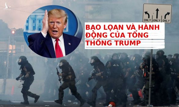 Tại sao Mỹ không kiểm soát được biểu tình, bạo loạn?