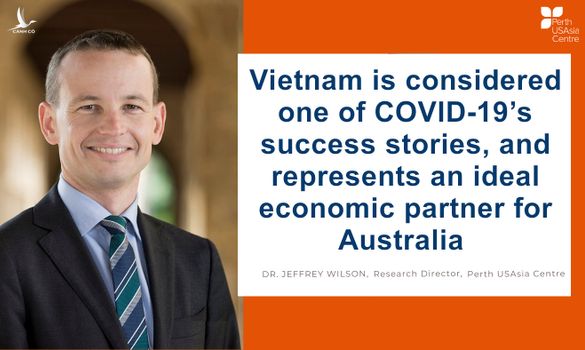 Tiến sỹ Jeffrey Wilson: Việt Nam là đối tác kinh tế lý tưởng của Australia